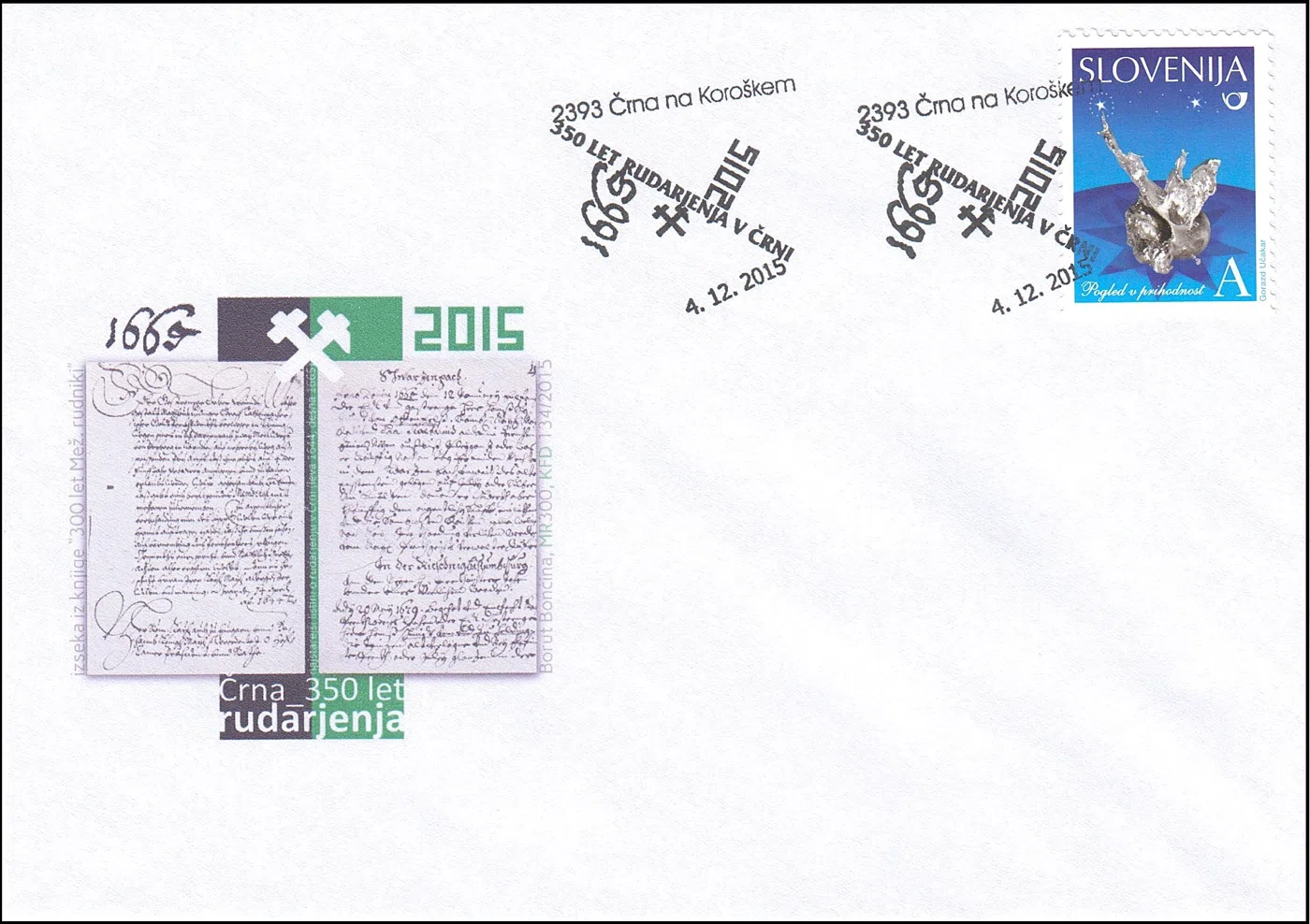 350 LET RUDARJENJA V ČRNI 1665 - 2015